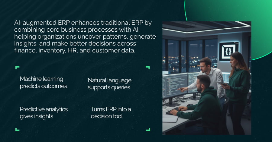 AI-Augmented ERP Systems: Benefits, Features &amp; Use Cases