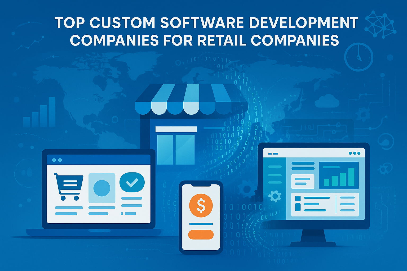 Top Custom Software Development Companies for Retail in 2026