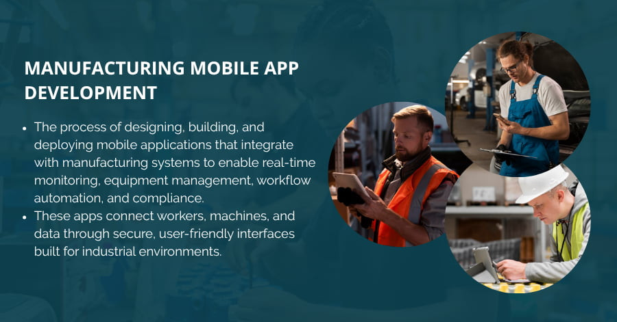 Manufacturing Mobile App Development Guide | Boost Productivity 