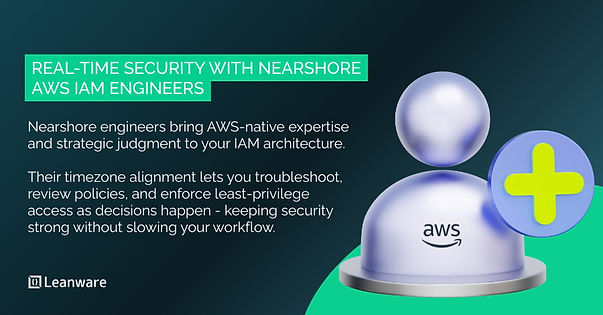 Hire Nearshore AWS IAM Engineers