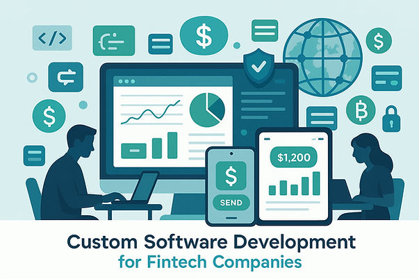 Custom Software Development for Fintech Companies