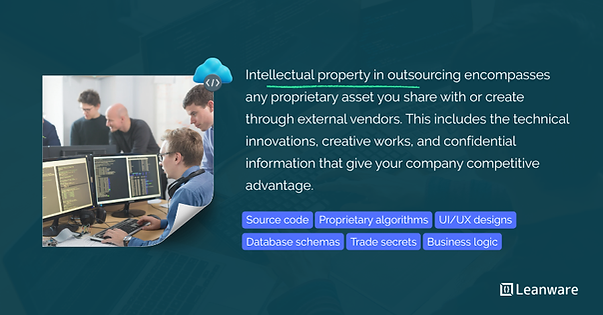 What Is Intellectual Property in the Context of Outsourcing?